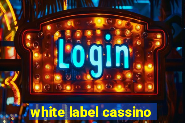 white label cassino