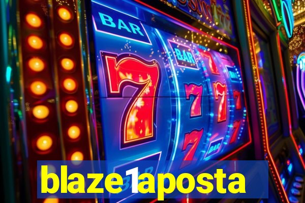 blaze1aposta