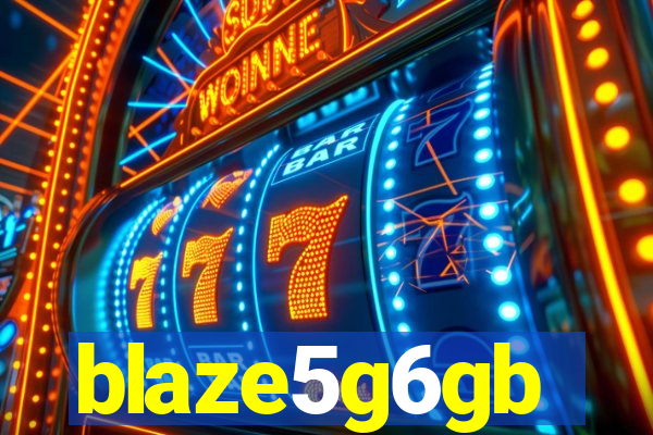 blaze5g6gb