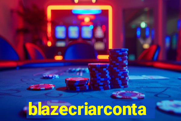 blazecriarconta