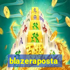 blazeraposta