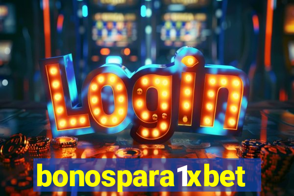 bonospara1xbet