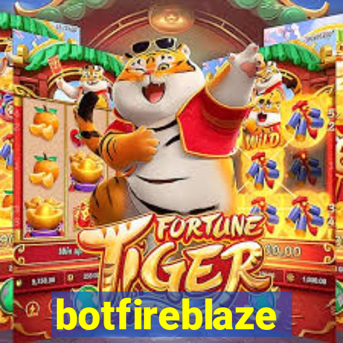 botfireblaze