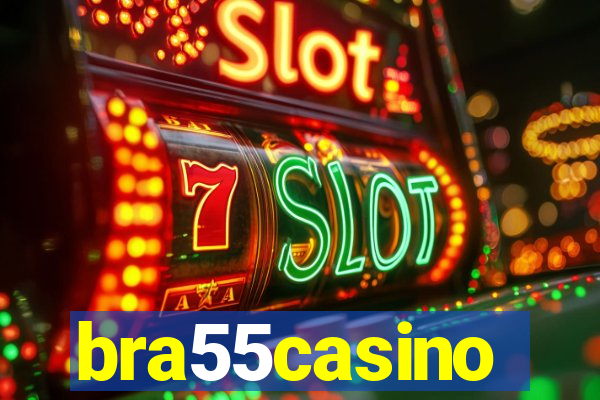 bra55casino