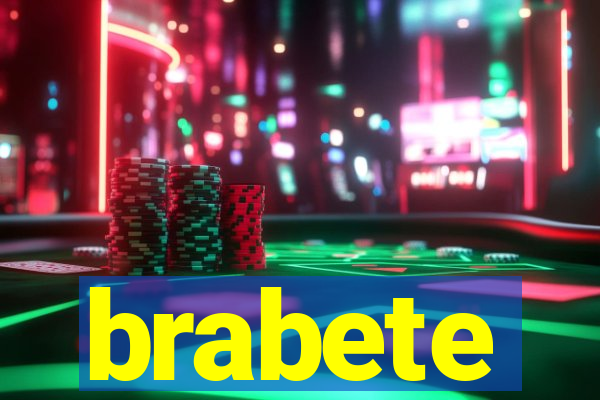 brabete