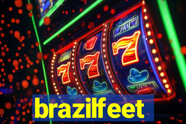 brazilfeet