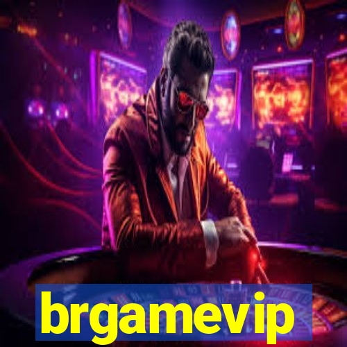 brgamevip