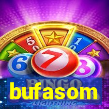 bufasom