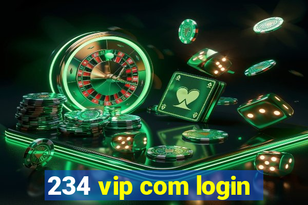 234 vip com login