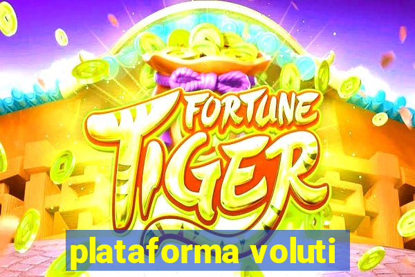 plataforma voluti