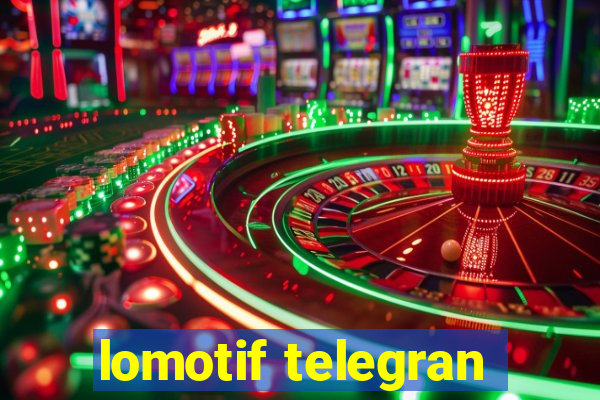 lomotif telegran