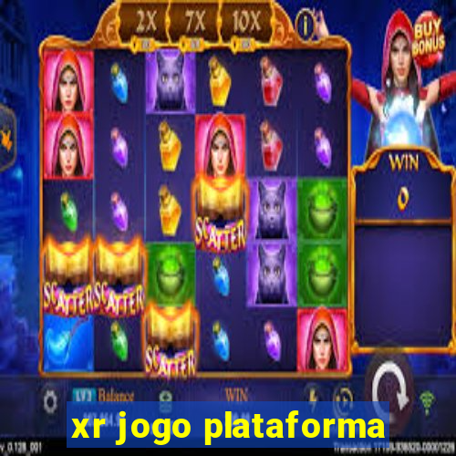 xr jogo plataforma