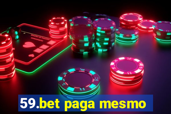 59.bet paga mesmo