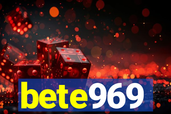 bete969