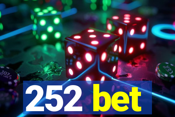 252 bet