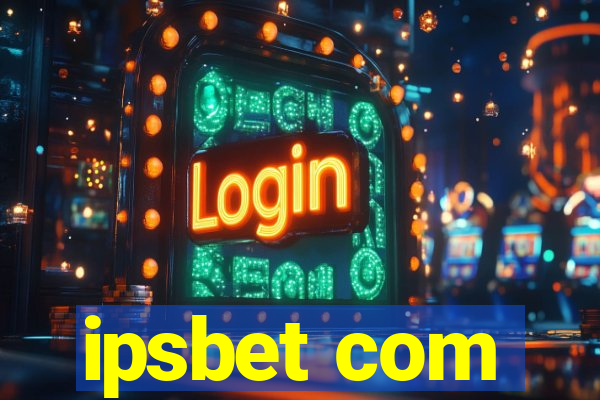 ipsbet com