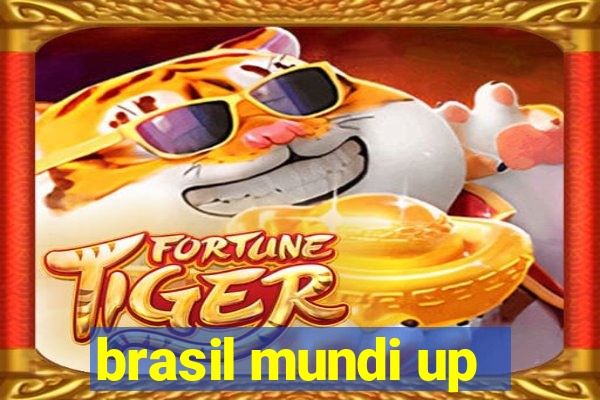 brasil mundi up