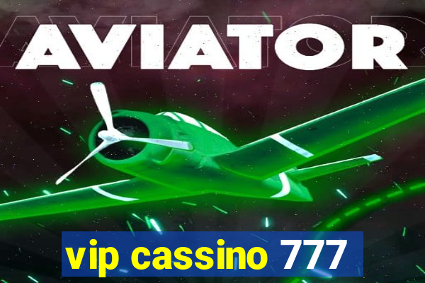 vip cassino 777