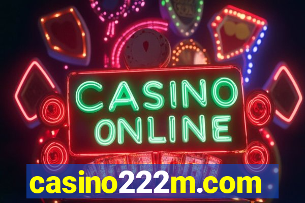 casino222m.com