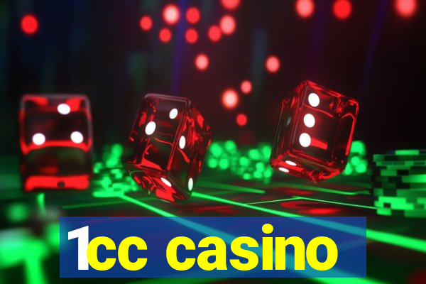 1cc casino