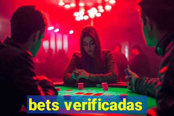 bets verificadas