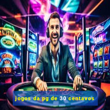 jogos da pg de 30 centavos