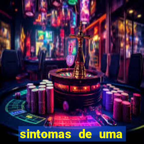 sintomas de uma pessoa perturbada