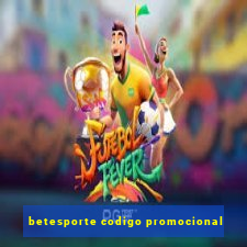 betesporte codigo promocional