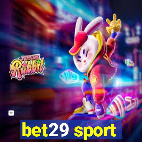 bet29 sport