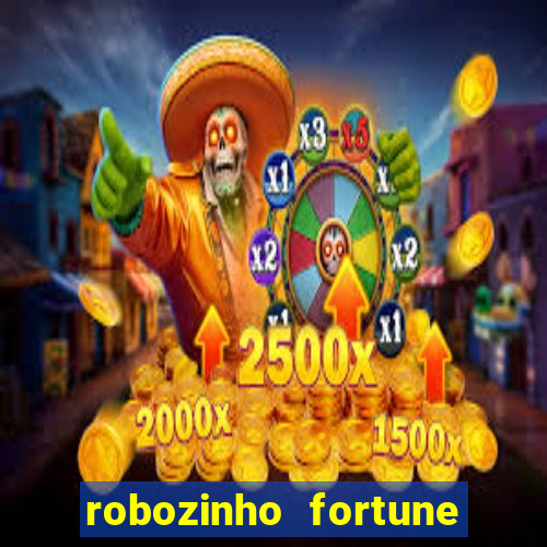 robozinho fortune tiger grátis