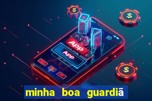 minha boa guardiã completo gratis online