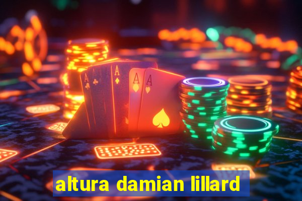 altura damian lillard