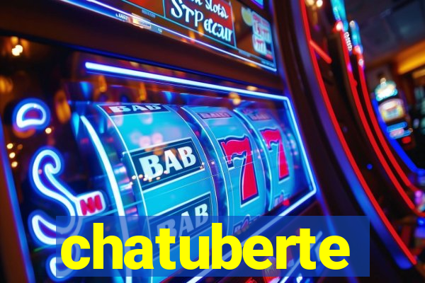 chatuberte