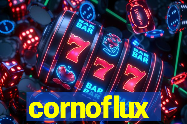 cornoflux