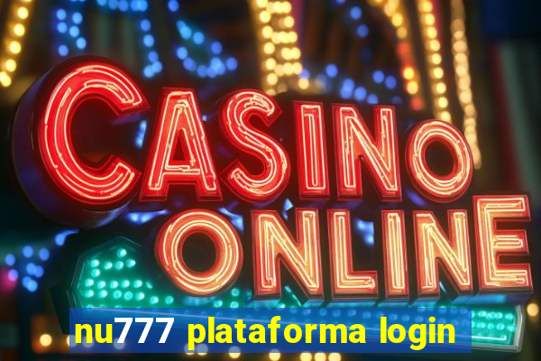 nu777 plataforma login