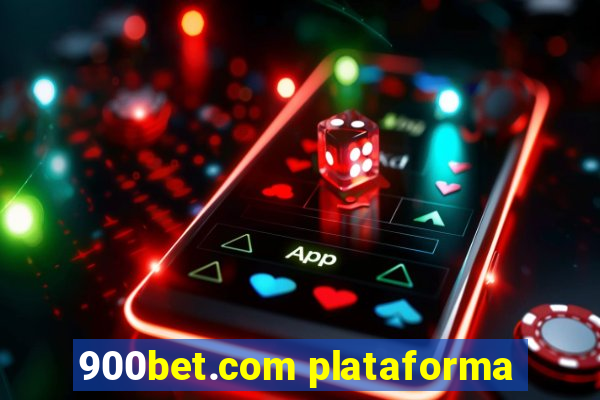 900bet.com plataforma