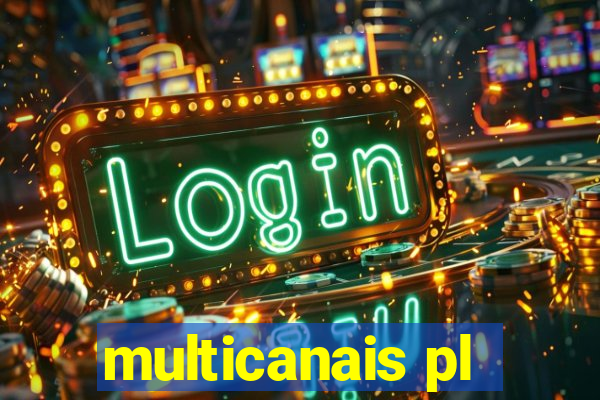 multicanais pl