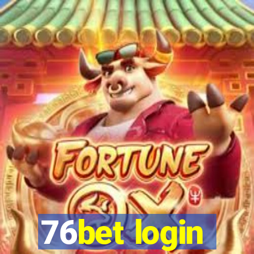 76bet login