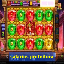 salarios prefeitura