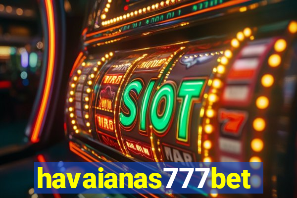 havaianas777bet