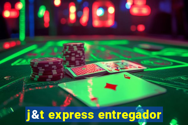 j&t express entregador