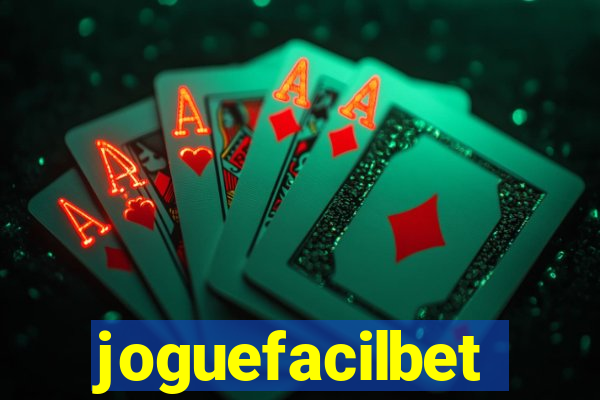 joguefacilbet