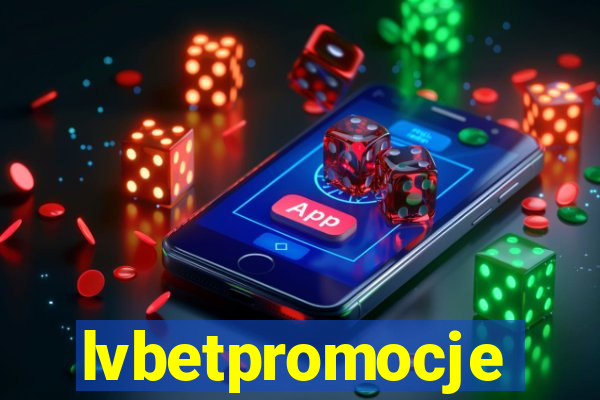 lvbetpromocje