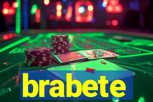 brabete