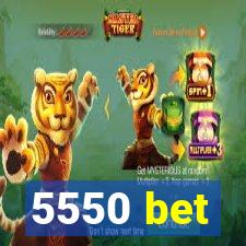 5550 bet