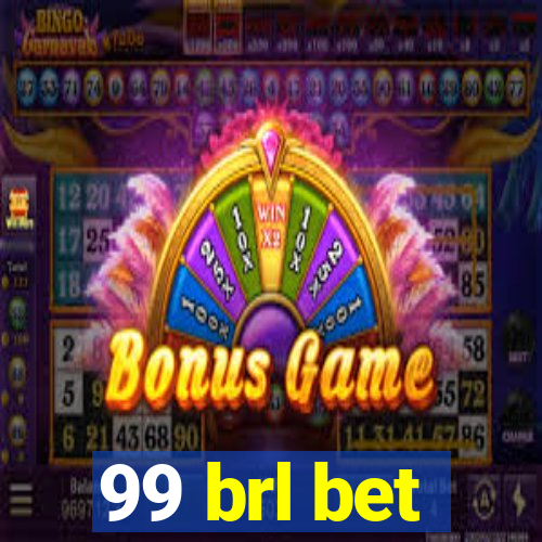 99 brl bet