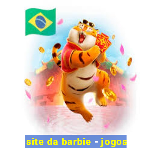 site da barbie - jogos