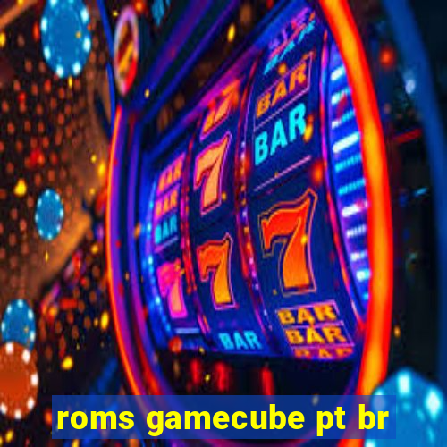 roms gamecube pt br