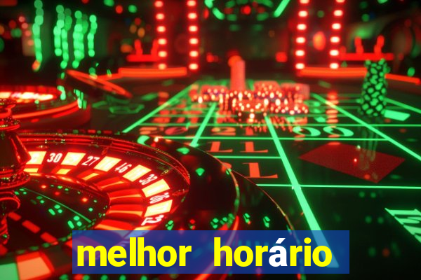 melhor horário para jogar fortune rabbit de madrugada