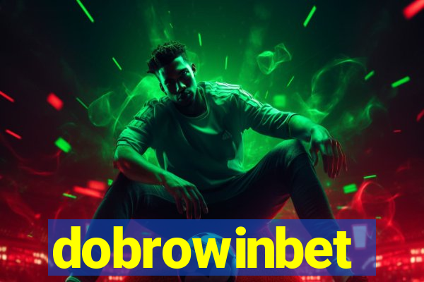 dobrowinbet